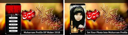 We are giving you hd collection of photo effects of muharram frame. Muharram Profile Pic Dp Maker 2018 Apk Download For Android Latest Version 1 0 Com Mbsoftech Muharram Profiile Pic Dp Maker