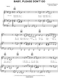 Baby Please Don T Go Sheet Music 4 Arrangements Available Instantly Musicnotes