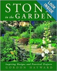Stone In The Garden Inspiring Designs And Practical Projects Gordon Hayward 9780393047790 Amazon C Stone Garden Fountains Garden Stones Pathway Landscaping