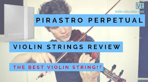 Violin Strings Review Pirastro Perpetual The Perfect Violin String Youtube
