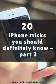 20 Iphone Tricks You Should Definitely Know Part 2 Asking Minds Iphone Life Hacks Iphone Hidden Features Iphone Secrets