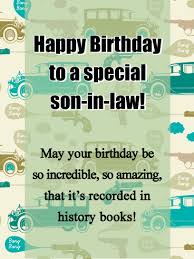 Birthday Greetings For Son In Law Free Some Things In The World Are Automatic Classics Like The Model T S And Antique Pistols On This Celebratory With Images Birthday Cards For Son Birthday Messages For Son Happy Birthday Son