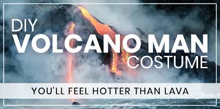 A eurovision party is a great excuse to get your friends together and enjoy all the glitz, glamour and craziness that is eurovision. Diy Volcano Man Costume You Ll Feel Hotter Than Lava Halloweencostumes Com Blog