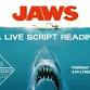 JAWS: A LIVE SCRIPT READING presented by event image