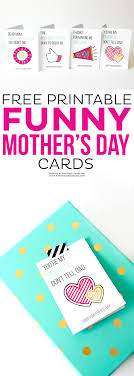 Funny mothers day card,funny mother's day gift ideas card for mum birthday cards. Printable Mother S Day Cards