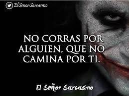 Huye De Eso Frases Sabias Sr Sarcasmo Frases Sarcasmo