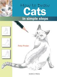 How To Draw Cats In Simple Steps Pinder Polly 0693508004917 Amazon Com Books First, simply observe them in order to identify the simple geometric shapes that make them up.