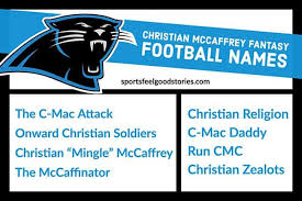 Christian Mccaffery Fantasy Football Names Sports Feel Good Stories Fantasy Football Names Football Names Fantasy Team Names