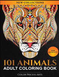 Download Amazon Com 101 Animals Adult Coloring Book Coloring Books For Adults Featuring Dogs Lions Butterflies Elephants Owls Horses Cats Eagles And Many More 9781950284979 Arts Color Princess Books