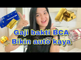 Real reviews by real company employee past and present here on jobstreet.com indonesia. Gaji Bakti Bca Auto Rekening Gendut Youtube