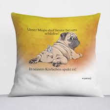 Ebay kleinanzeigen verkaufe 2 bett/schlafsofa kissen 98x22cm. Unser Mops Darf Heute Bei Uns Schlafen Es Spukt Im Korbchen Kissen Sunnywall