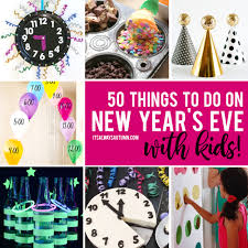 23 new year's eve movies perfect for celebrating at home. 50 Best Ideas For Celebrating New Year S Eve With Kids It S Always Autumn