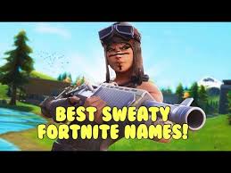 Maybe you would like to learn more about one of these? Best Cool Sweaty Fortnite Names Not Used 2020 Youtube