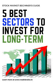 5 Ultimate Sectors For Long Term Investment In India Investment In India Investing In Stocks Investing