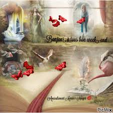 Publié le 26/11/2016 à 12:53. Bonjour Bon Week End A Tous Picmix