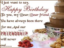 Birthday Message To A Dear Friend And Brother Happy Birthday To You My Dear Dear Friend Happy Birthday Happy Birthday Wish Birthday Wishes And Images Birthday Wishes For Brother Birthday Message For Friend