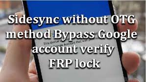 Quick shortcut maker is an apk file that we need it … Sidesync Without Otg Method Bypass Google Account Verify Frp Lock Wikisir Com