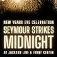 Seymour Strikes Midnight at Jackson Live and Event event image