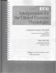 ECG Interpretation f~he Clinical Exercise Physiologist