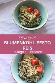 Anzeige Blumenkohl Pesto Reis Zum Einfrieren Mit Bauknecht Rezept Rezepte Lebensmittel Essen Low Carb Rezepte
