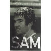 I am Sam Rayner James Durose
