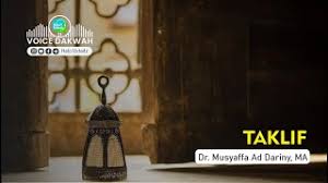 Check spelling or type a new query. Apa Itu Taklif Kamus Istilah Islam Risalahmuslim