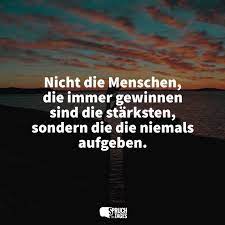 Spruche Aufgeben Die Besten Spruche Zum Thema Aufgeben