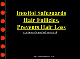 Topical minoxidil is a vasodilator approved in both 2% and 5% formulations for treatment of pattern hair loss in men and women. Inositol Safeguards Hair Follicles Prevents Hair Loss