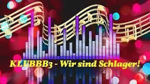 Wir freuen uns auf viele lustige erlebnisse. Wir Sind Schlager Von Klubbb3 Laut De Song