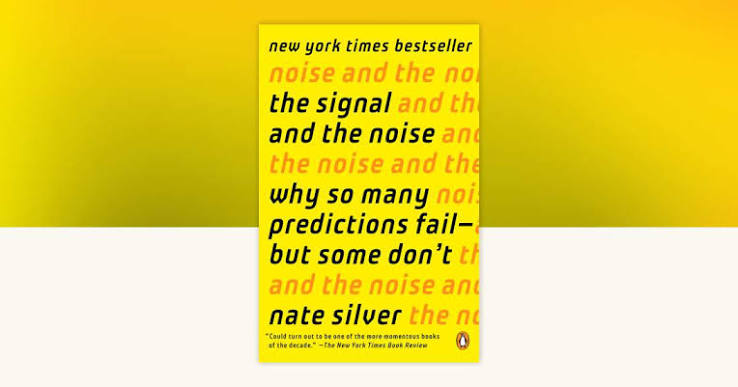 The Signal and the Noise by Nate Silver: 9780143125082 |  PenguinRandomHouse.com: Books