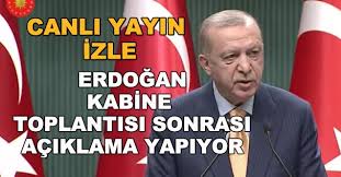 Haber global ekranlarında kabine toplantısı canlı. Cumhurbaskani Erdogan Kabine Toplantisi Sonrasinda Aciklama Yapiyor Canli Yayin