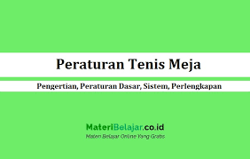 Tenis meja diperkenalkan sebagai cabang olimpiade pada tahun… a. Peraturan Tenis Meja Pengertian Sistem Tehnik Perlengkapan