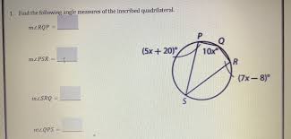 In such a quadrilateral, the sum of lengths of the two opposite sides of the quadrilateral is equal. How To Find The Angle Measures Of An Inscribed Quadrilateral