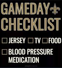 New Orleans Saints Game Day Checklist Whodat New Orleans Saints Game Saints Game New Orleans Saints Football