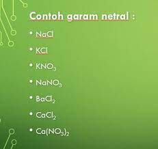 5 Contoh Senyawa Garam Beraifat Netral Brainly Co Id