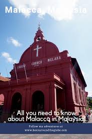 Things To Do In Melaka Been Around The Globe Usa Places To Visit Malacca City Asia Destinations