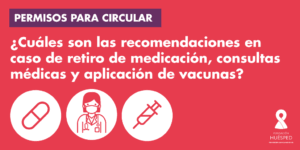 Ingresá tu número de dni y número de trámite para consultar el estado. Permisos Para Circular Retiro De Medicacion Consultas Medicas Y Aplicacion De Vacunas Fundacion Huesped