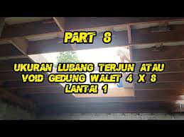 We did not find results for: Ukuran Lubang Terjun Atau Void Gedung Walet Lantai 1 Youtube