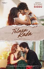 Star Boy Siddu Jonnalagadda's Telusu Kada Romantic Birthday Poster Unveiled