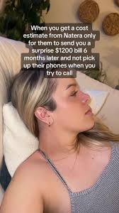 The part that really bothers me is i was proactive to call my insurance +  Natera and Natera gave me an estimated cost <$250. What an awful billing  practice 😅