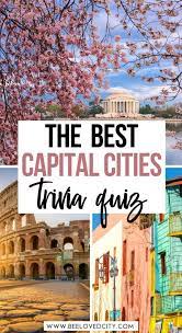 That's a whole lot of disney love. The Best Capital Cities Of The World Quiz 70 Trivia Q A Beeloved City