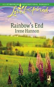 Rainbow S End By Irene Hannon