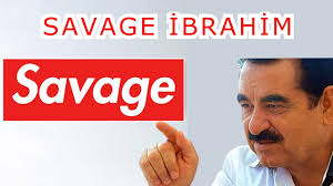SAVAGE İBRAHİM- Ibrahim Tatlises & Megan Thee Stallion