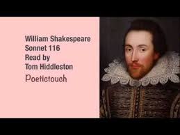 Sonnet 116 By William Shakespeare As Read By Tom Hiddleston Youtube Sonnet 116 Shakespeare Sonnets William Shakespeare Sonnets