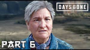 DAYS GONE Walkthrough Gameplay Part 6
