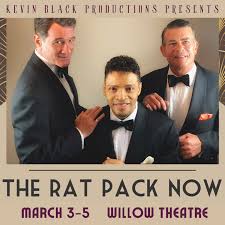 The Rat Pack Now at Willow Theatre — Arts in Boca