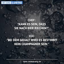 Wählen sie aus einer vielzahl an designs & gestalten sie im handumdrehen ein echtes unikat. Die Besten 60 Chef Spruche Auf Istdaslustig De