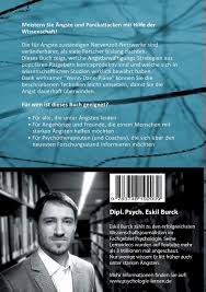 Angst Was Hilft Wirklich Gegen Angst Und Panikattacken Die Effektivsten Strategien Gegen Angst Und Panik Aus Sicht Der Forschung Eskil Burck Amazon De Bucher