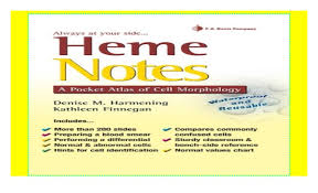 Heme Notes 1e A Pocket Atlas Of Cell Morphology 2018 Epub
