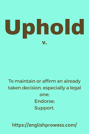 Uphold Meaning Learning English Online English Online Learn English